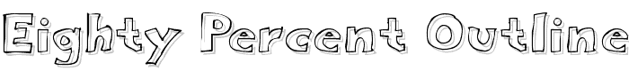 Eighty Percent Outline font
